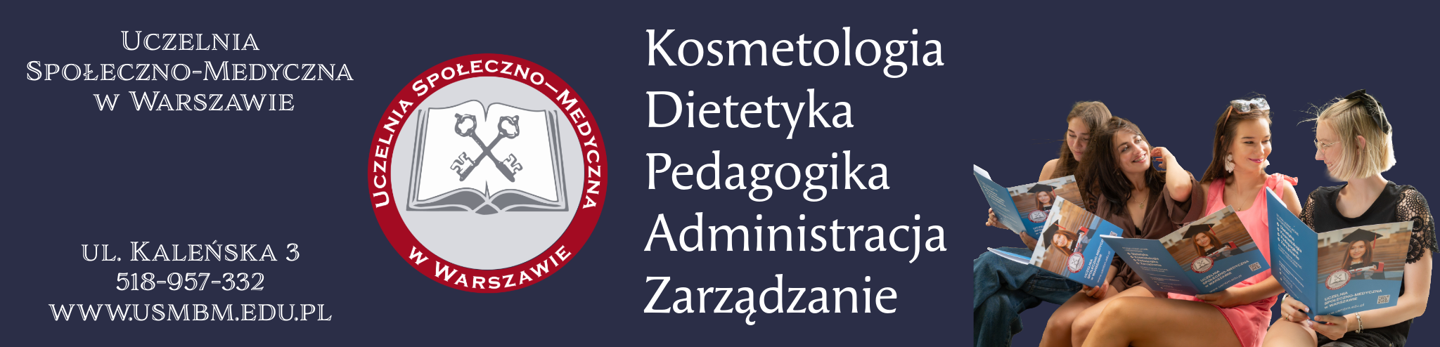 Uczelnia Społeczno Medyczna w Warszawie zaprasza na studia!